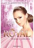 Royal Kraina z jedwabiu