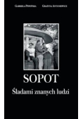 Sopot śladami znanych ludzi