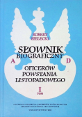 Słownik biograficzny oficerów powstania listopadowego Tom I