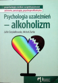 Psychologia uzależnień - alkoholizm