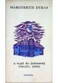 O wpół do jedenastej wieczór latem