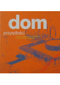 Dom przyszłości