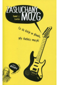 Zasłuchany mózg