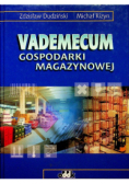 Vademecum organizacji gospodarki magazynowej