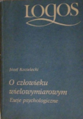 O człowieku wielowymiarowym