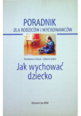 Jak wychować dziecko