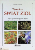 Tajemniczy świat ziół