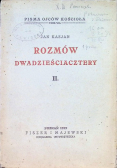 Rozmów dwadzieściacztery Tom II 1929 r.