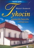Tykocin miasteczko bajeczka