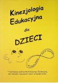 Kinezjologia edukacyjna dla dzieci