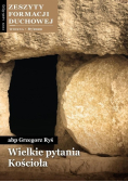 Wielkie pytania kościoła Nr 87 /20