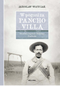 W pogoni za Pancho Villą Ostatnia legenda