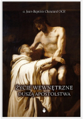 Życie wewnętrzne duszą apostolstwa