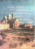Polscy podróżnicy w padewskiej bazylice św. Justyny