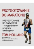 Przygotowanie do maratonu