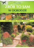 Zrób to sam w ogrodzie
