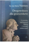 Drogowskazy dla grzeszników
