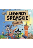 Legendy śremskie
