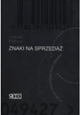 Znaki na sprzedaż W stronę integracyjnej teorii reklamy