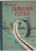 Zajmująca fizyka