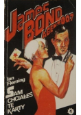 James Bond Agent 007 Sam chciałeś te karty