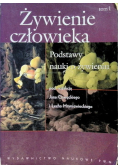 Żywienie człowieka Tom 1 Podstawy nauki o żywieniu