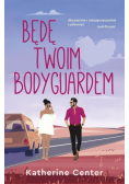 Będę twoim bodyguardem