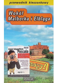 Wokół Malborka i Elbląga