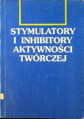 Stymulatory i inhibitory aktywności twórczej