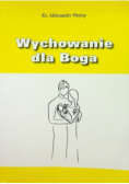 Wychowanie dla Boga