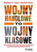 Wojny handlowe to wojny klasowe