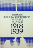 Episkopat Kościoła Katolickiego w Polsce w latach 1918 - 1939