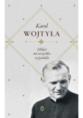Miłość mi wszystko wyjaśniła