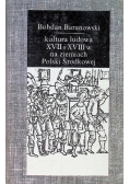 Kultura ludowa XVII I XVIII w na ziemiach Polski Środkowej