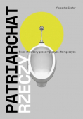 Patriarchat rzeczy