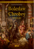 Bolesław Chrobry Wielki