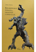 Krakowskie podania legendy i zwyczaje