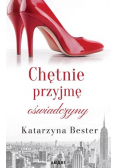 Chętnie przyjmę oświadczyny
