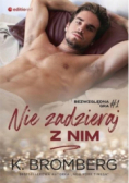 Bezwzględna gra Tom 1 Nie zadzieraj z nim