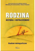 Rodzina historia i współczesność