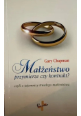 Małżeństwo przymierze czy kontrakt