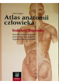 Atlas anatomii człowieka Indeksy i Tom 1