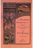 Strzecha Rodzinna. Część III. Książka do czytania i ćwiczeń. 1917 r.