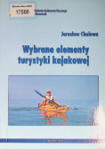 Wybrane elementy turystyki kajakowej