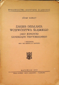 Zakres działania Województwa Śląskiego jako jednostki samorządu terytorialnego 1939 r.