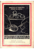 Zegarmistrzostwo naprawa zegarów i zegarków mechanicznych