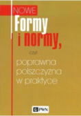 Formy i normy, czyli poprawna polszczyzna...