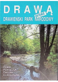 Drawą przez Drawieński Park Narodowy