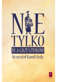 Nie tylko dla grzeszników