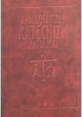 Apologetyczny katechizm katolicki